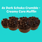 Dark Schoko Crumbl - Creamy Core Muffin