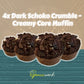 Dark Schoko Crumbl - Creamy Core Muffin